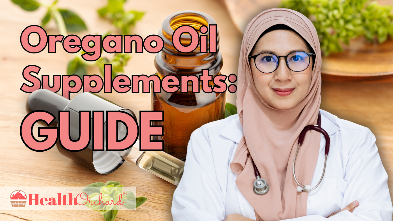 Oregano Oil Supplements Guide