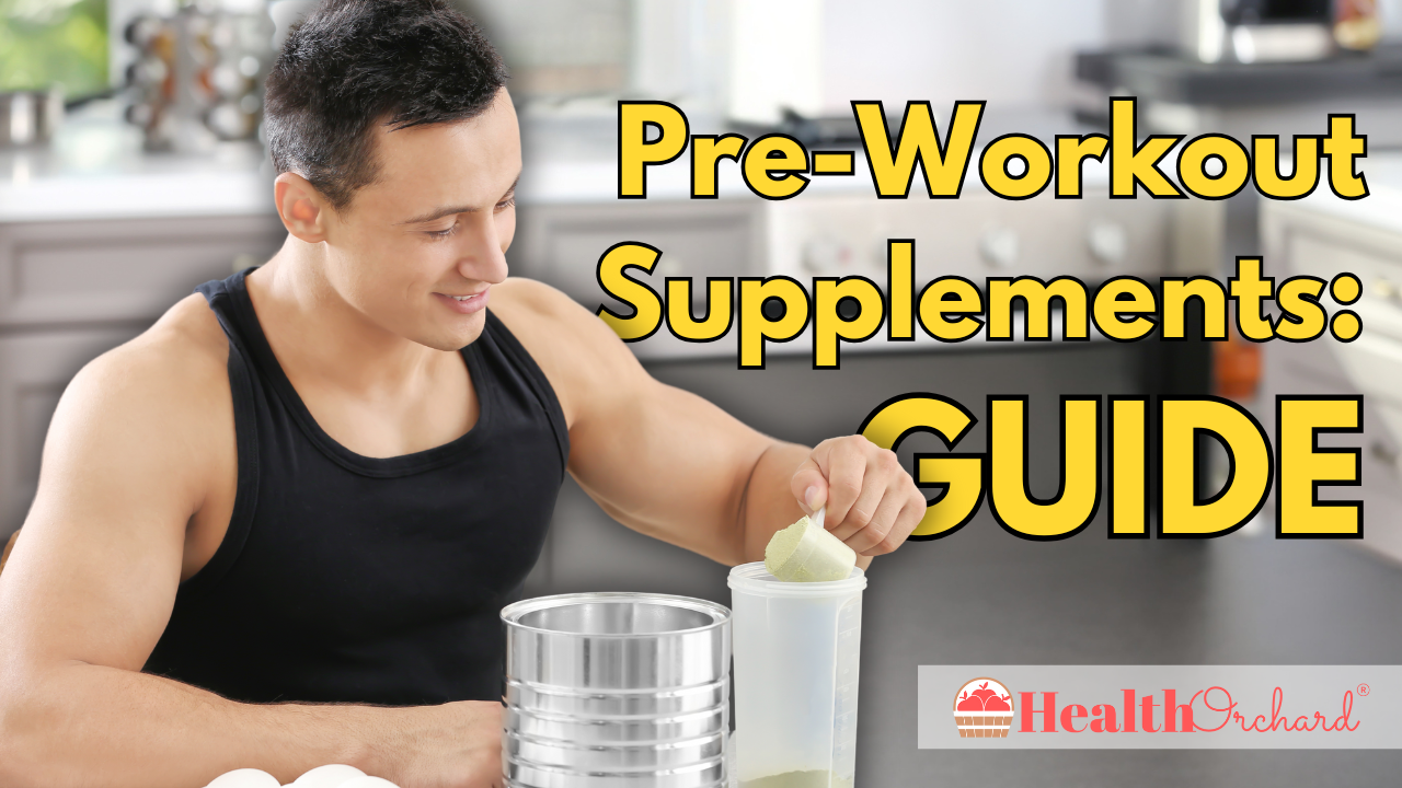 Pre-Workout Supplements Guide