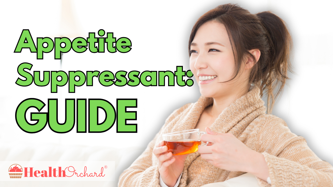 Appetite Suppressant Guide