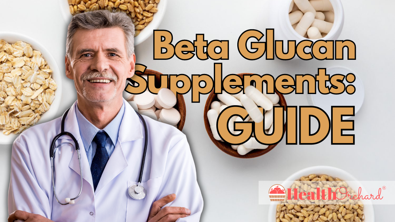 Beta Glucan Supplements Guide