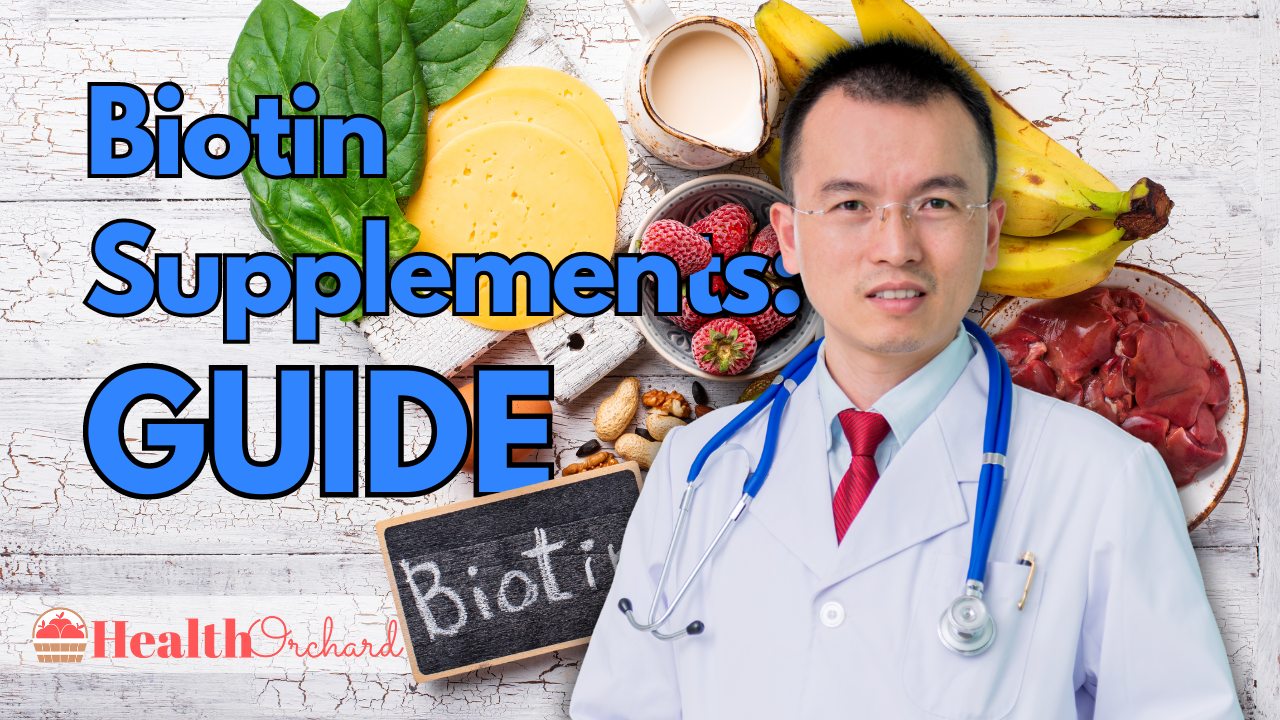 Biotin Supplements Guide