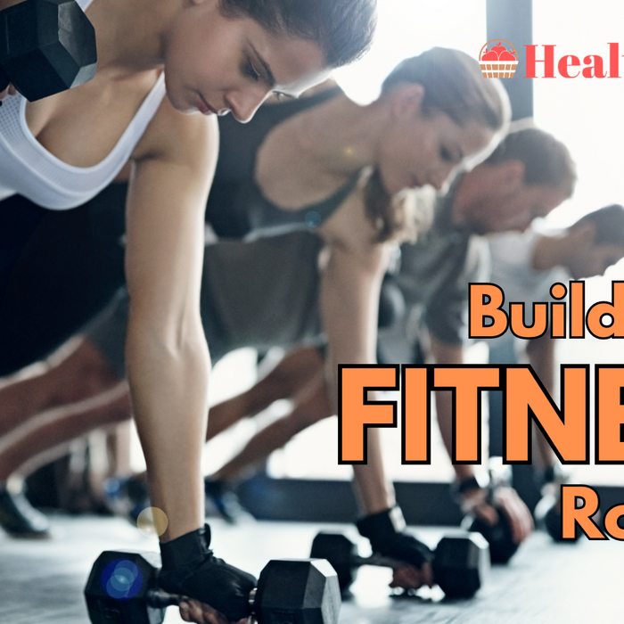 Building a Fitness Routine: Guide