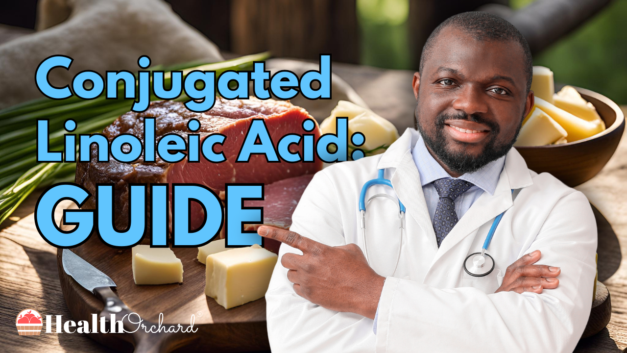 CLA (Conjugated Linoleic Acid) Guide