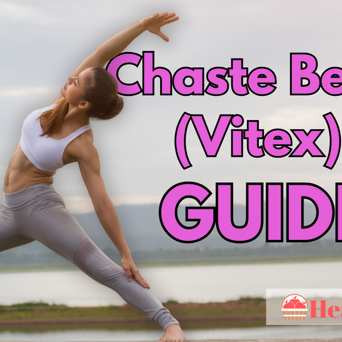 Chaste Berry (Vitex) Guide