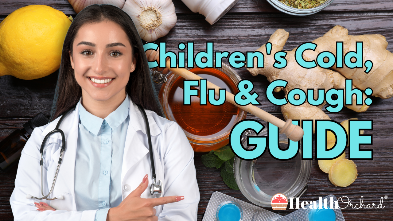 Children's Cold, Flu & Cough Guide