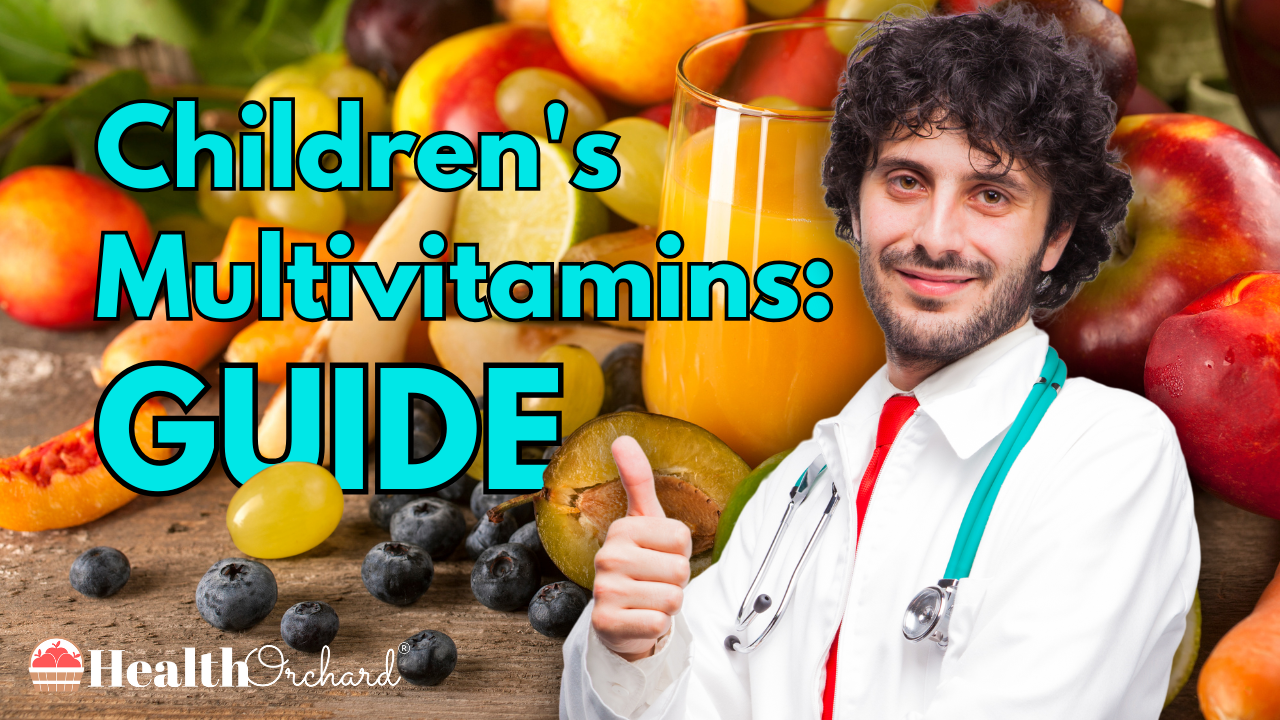 Children's Multivitamins Guide