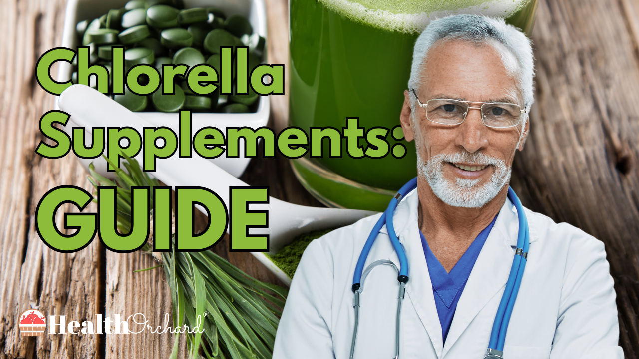 Chlorella Supplements Guide