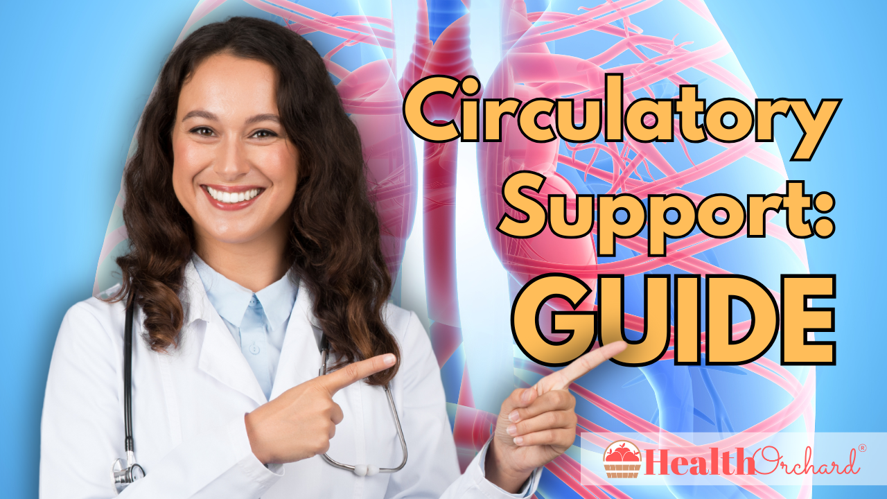 Circulatory Support Guide