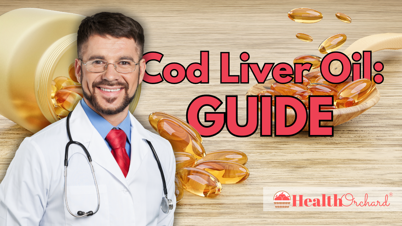 Cod Liver Oil Guide