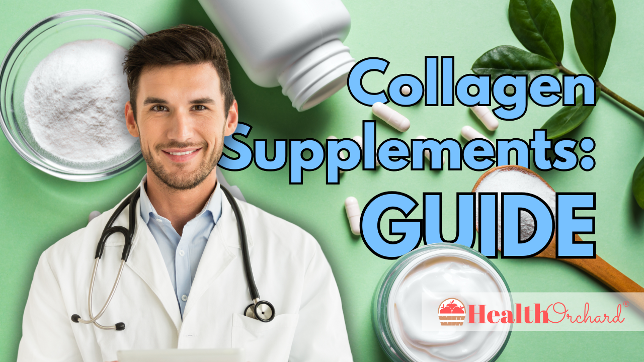 Collagen Supplements Guide