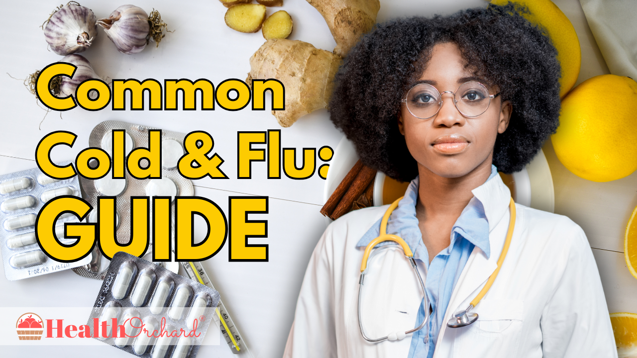 Common Cold & Flu Guide