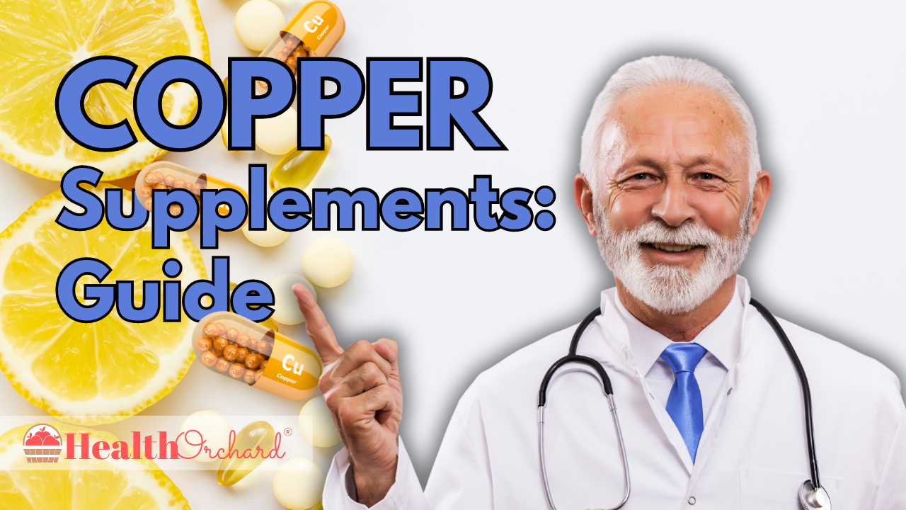 Copper Supplements Guide