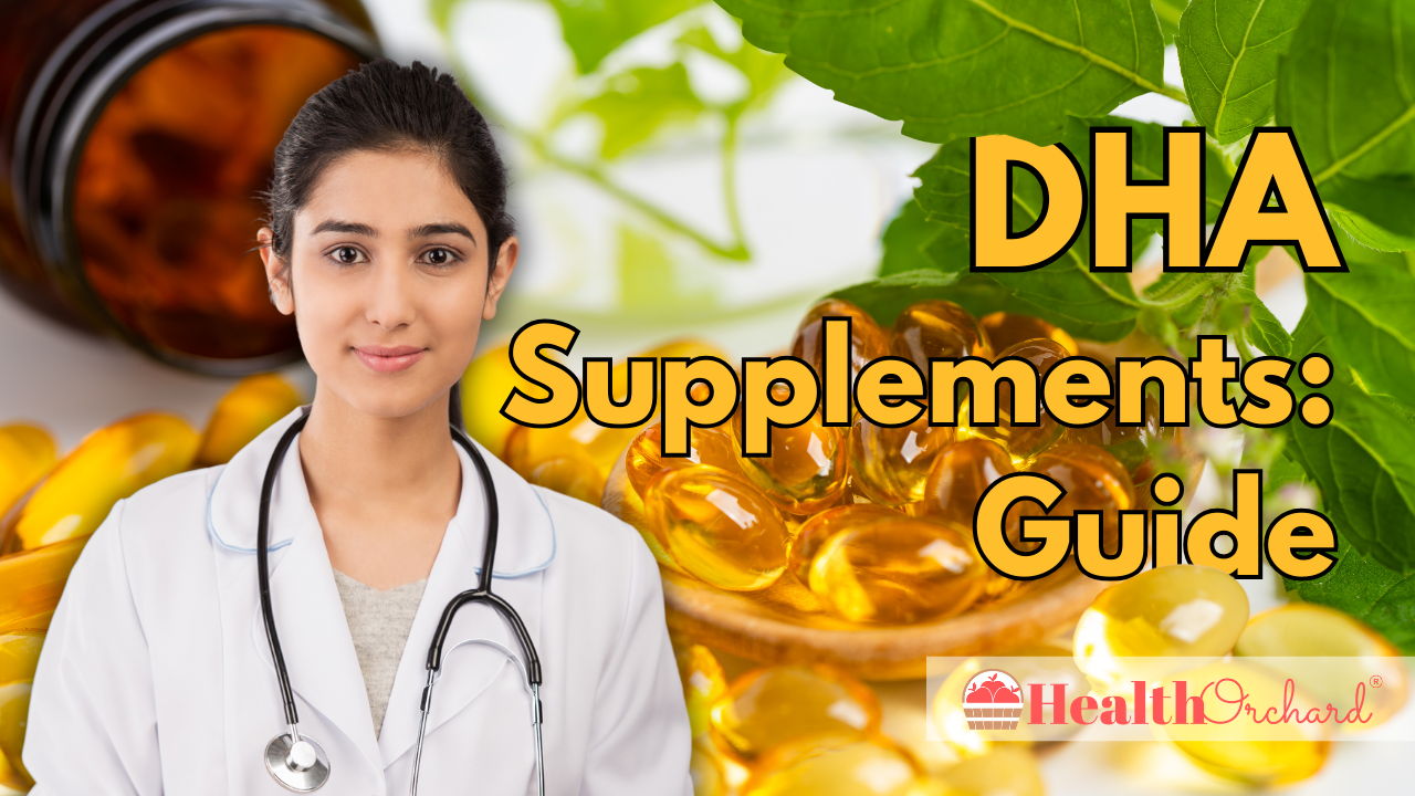 DHA Supplements Guide