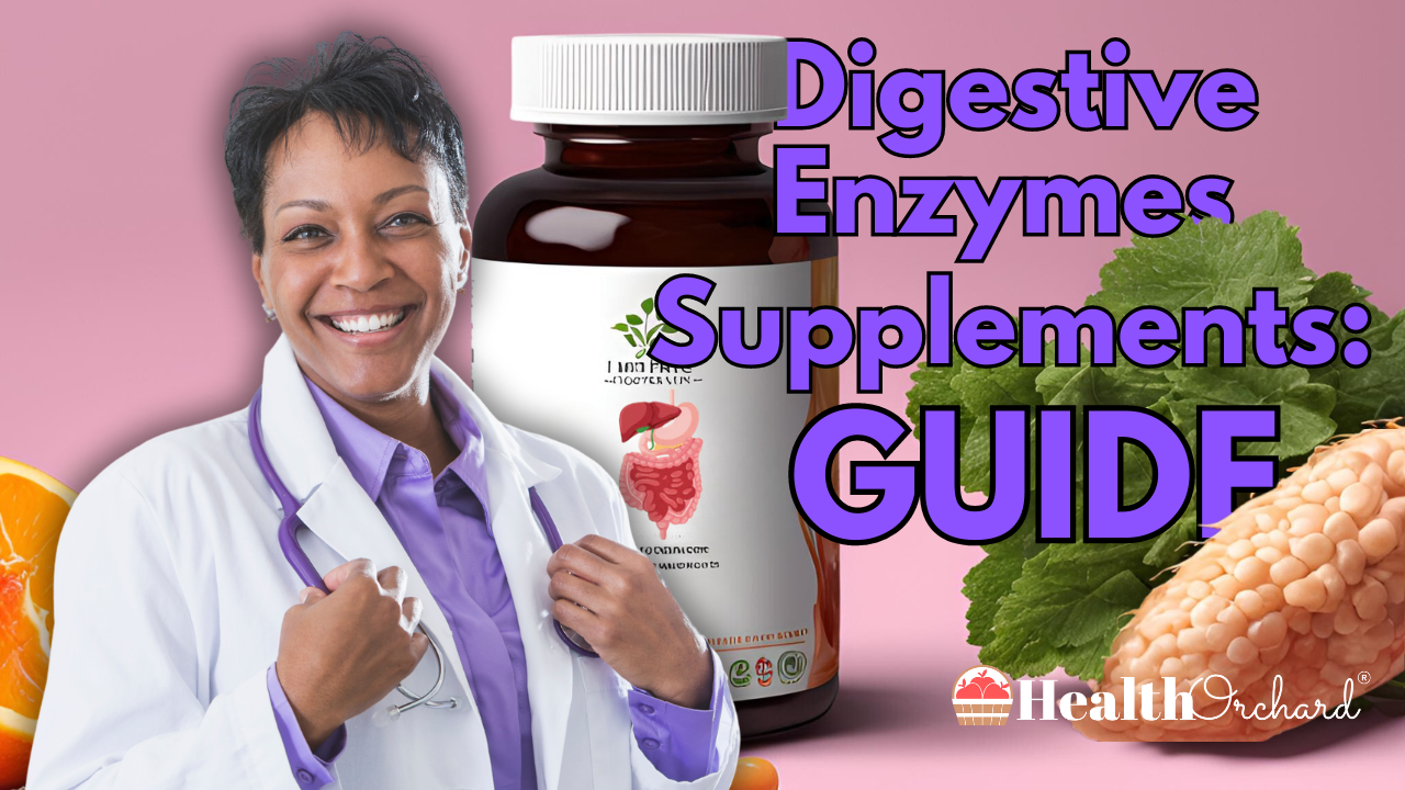 Digestive Enzymes Supplements Guide