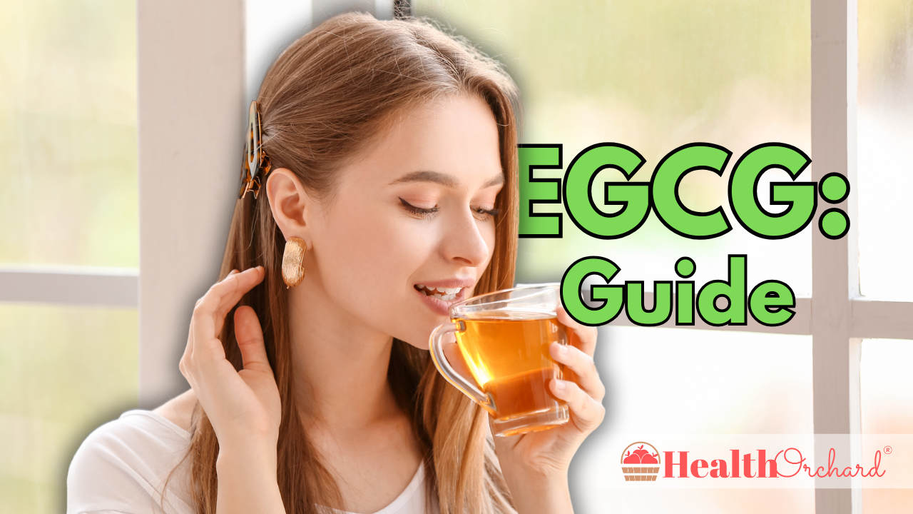 EGCG Guide