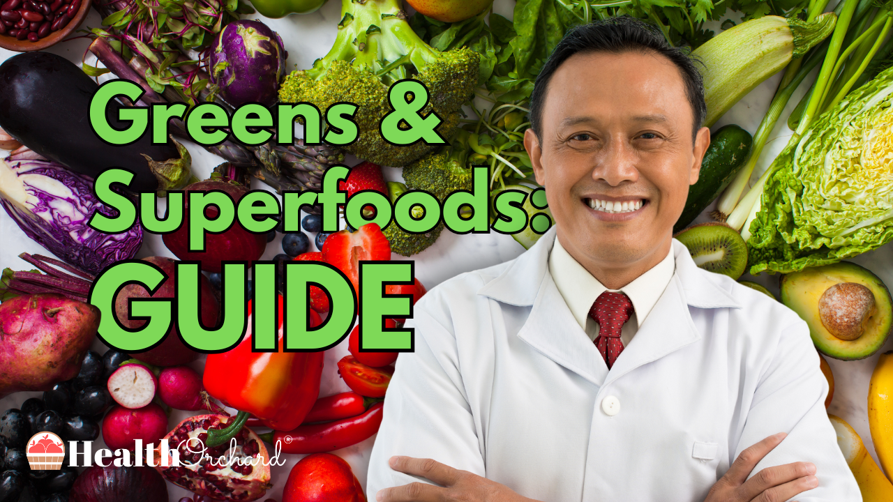 Greens & Superfoods Guide