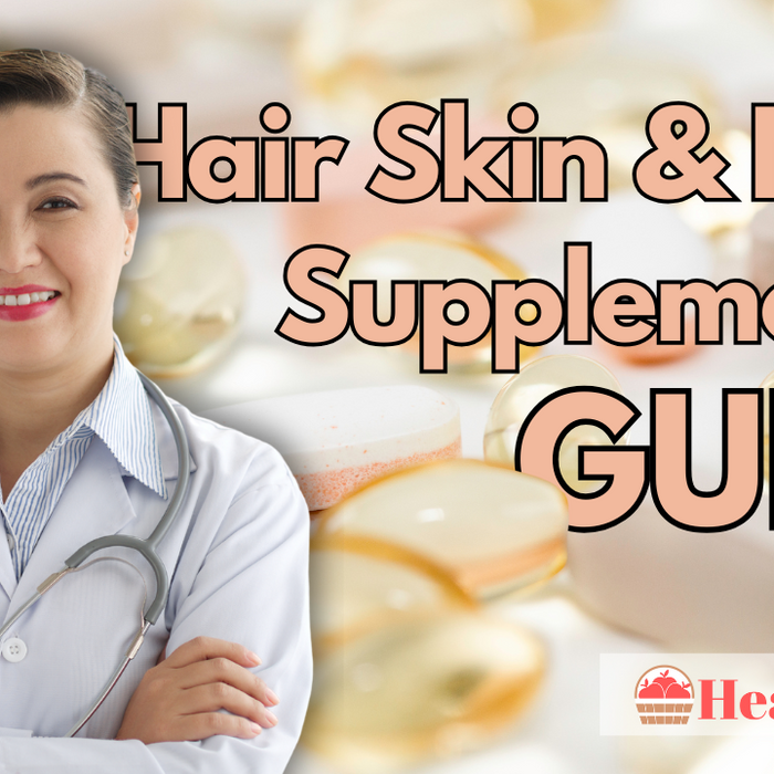 Hair Skin & Nails Supplements Guide