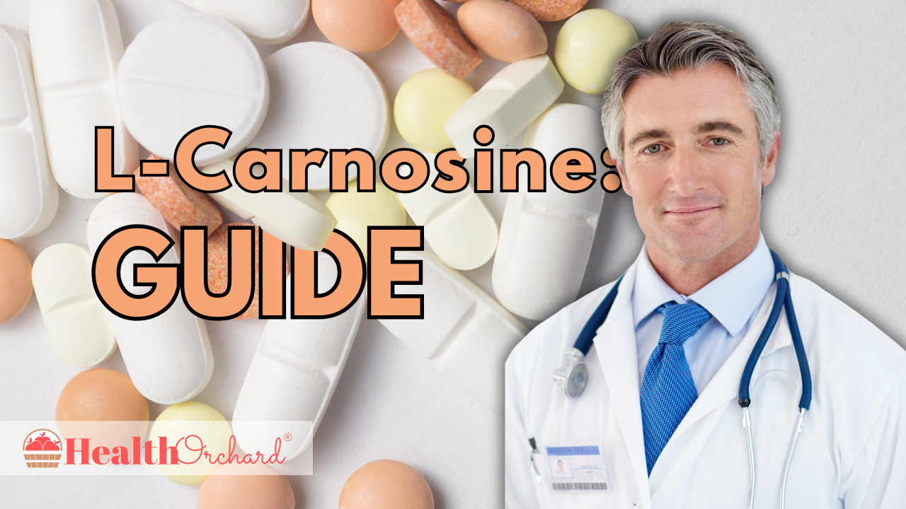 L-Carnosine Guide