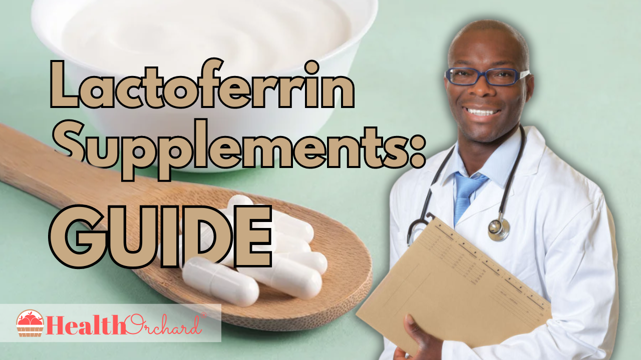 Lactoferrin Supplements Guide