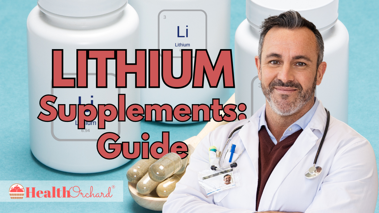 Lithium Supplements Guide