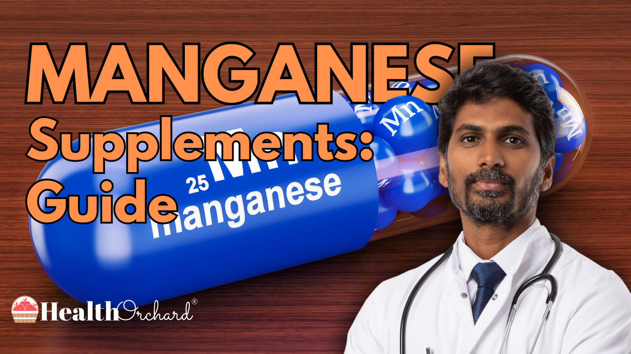 Manganese Supplements Guide