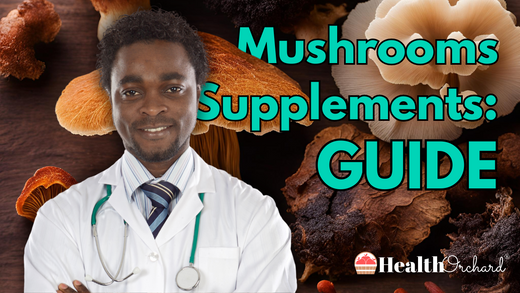 Mushrooms Supplements Guide