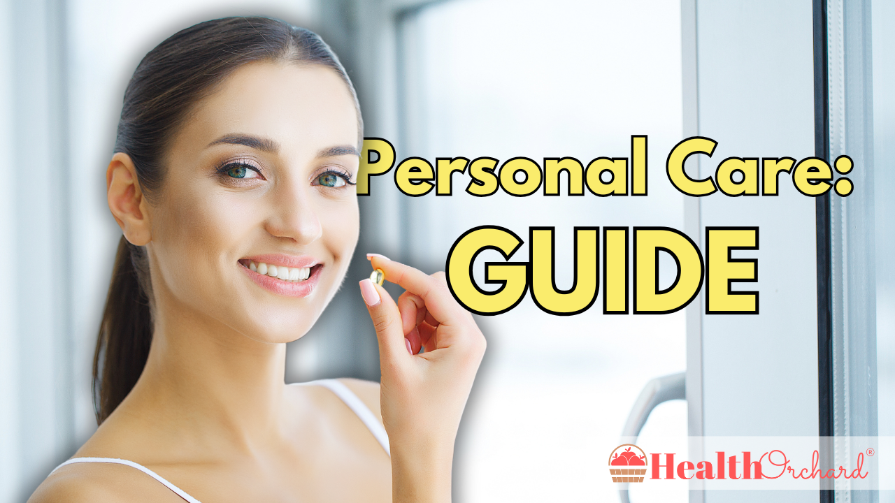 Personal Care Guide