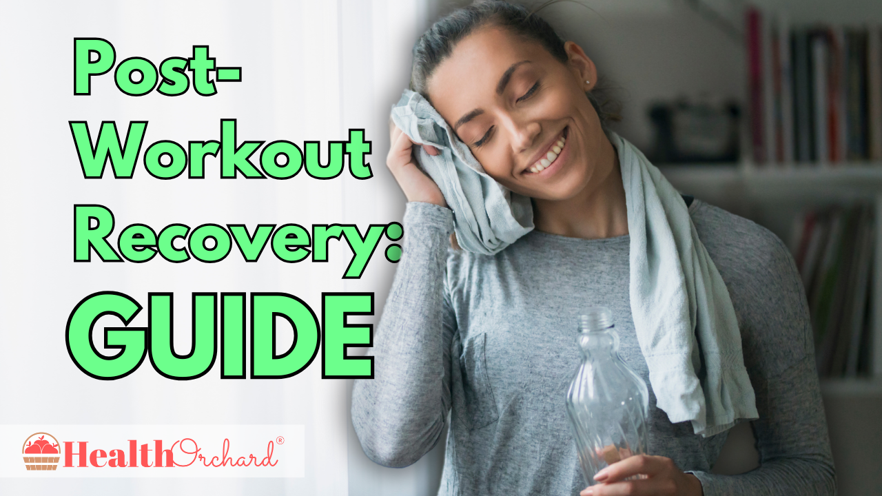 Post-Workout Recovery Guide