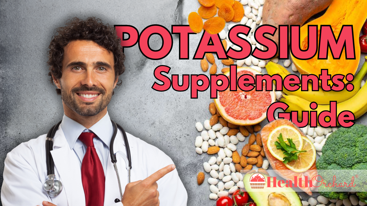 Potassium Supplements Guide