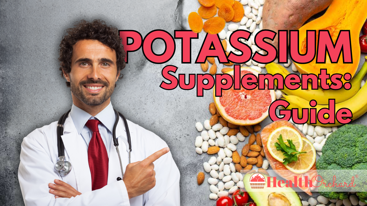 Potassium Supplements Guide