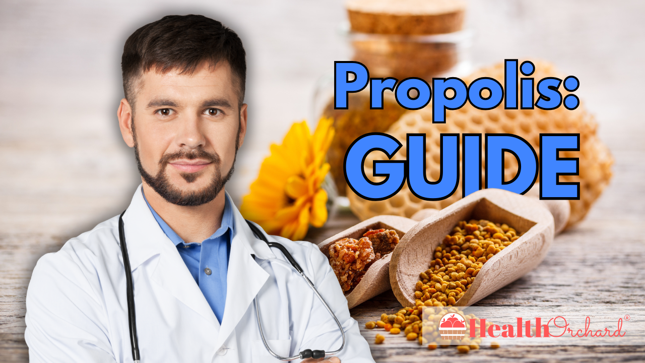 Propolis Guide