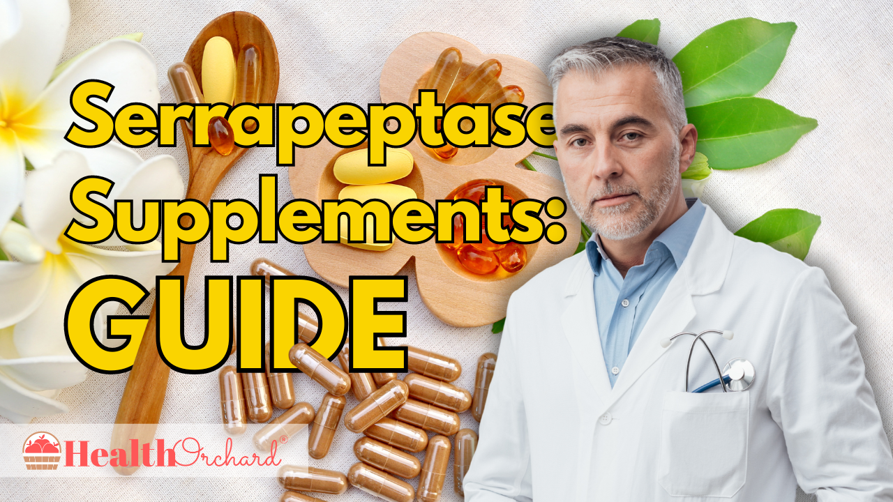 Serrapeptase Supplements Guide