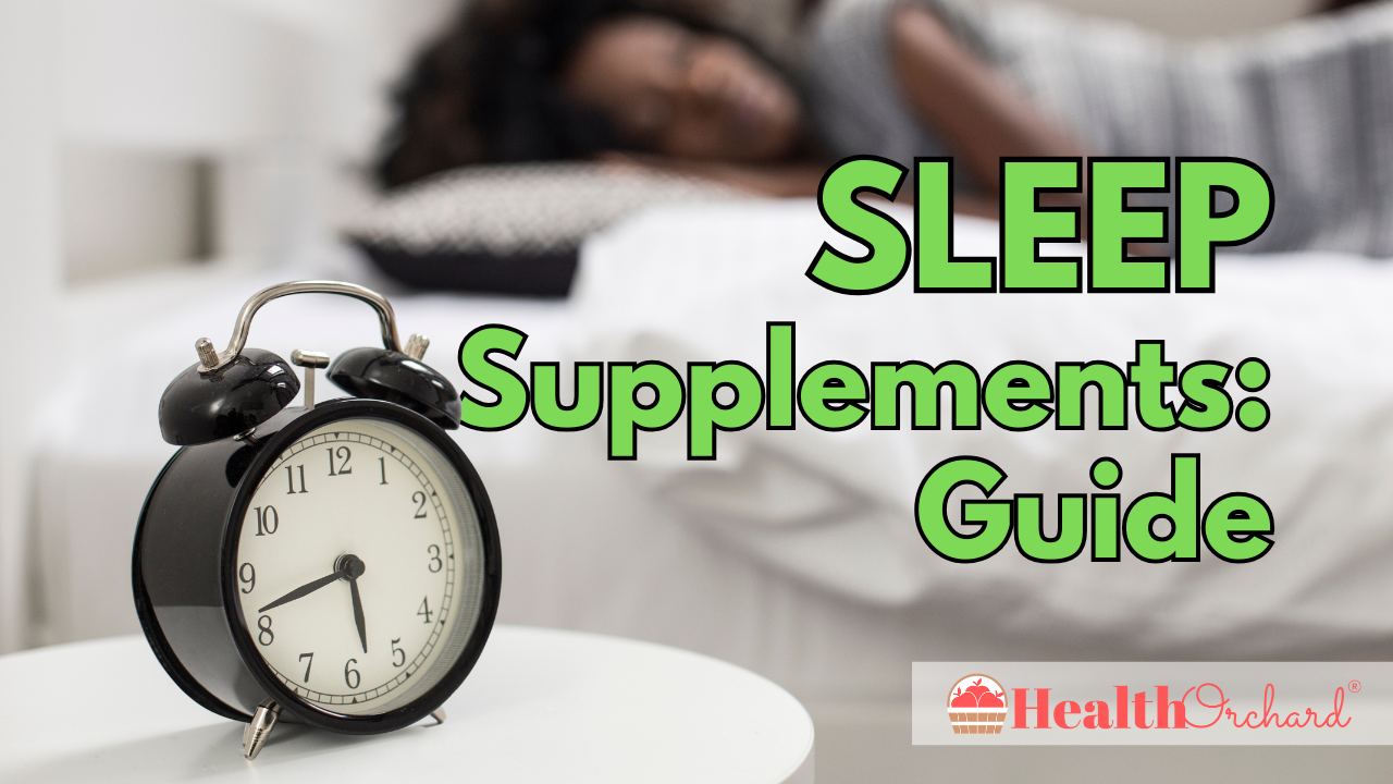 Sleep Supplements Guide