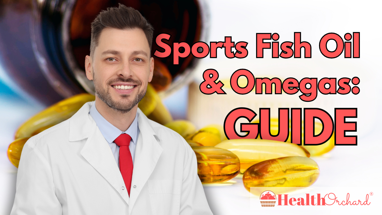 Sports Fish Oil & Omegas Guide