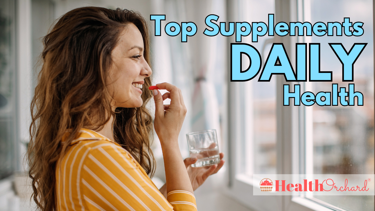 Top Supplements for Daily Health