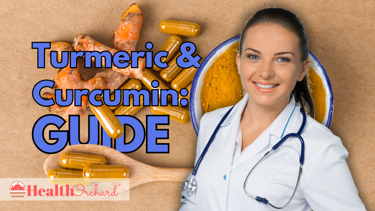 Turmeric & Curcumin Guide