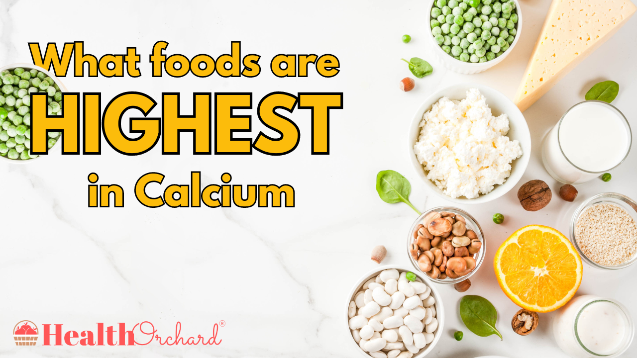 what foods are highest in calcium health orchard