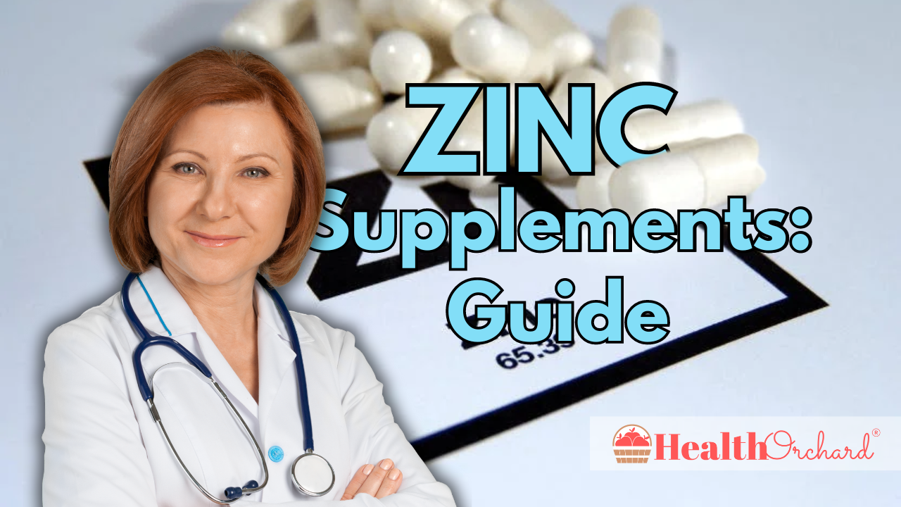 Zinc Supplements Guide